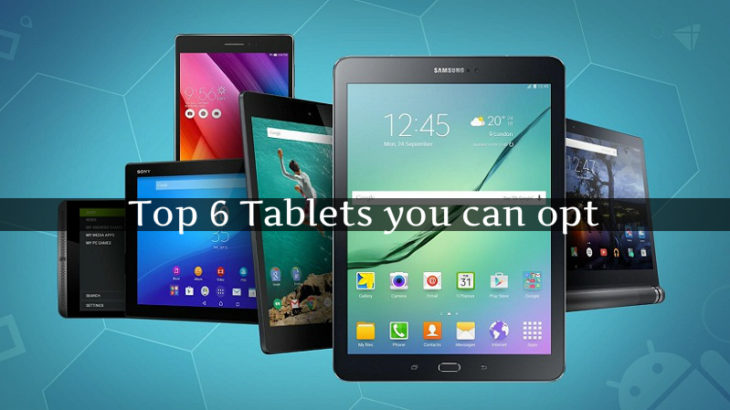 Top 6 Tablets You Can Buy - theshoppersarea